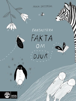 cover image of Fantastiska fakta om djur
